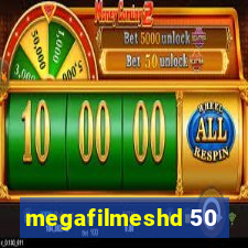 megafilmeshd 50